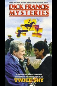 Dick Francis: Twice Shy 1989 on netflix