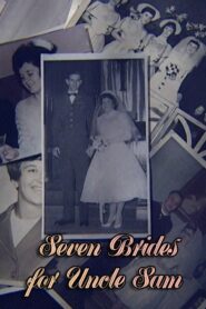 Seven Brides for Uncle Sam 1997 on netflix