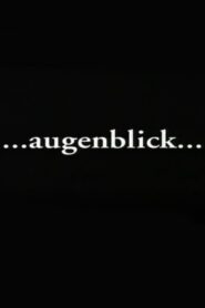 Augenblick 1998 on netflix