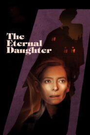The Eternal Daughter 2022 on netflix
