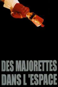 Majorettes in Space 1997 on netflix
