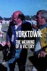 Yorktown: The Meaning of a Victory 1982 on netflix