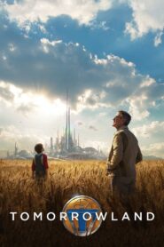 Tomorrowland 2015 on netflix