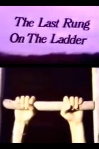 The Last Rung on the Ladder 1987 on netflix