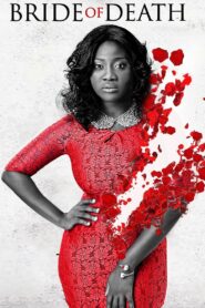 Bride Of Death 2017 on netflix