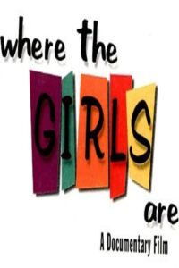 Where the Girls Are 2003 on netflix
