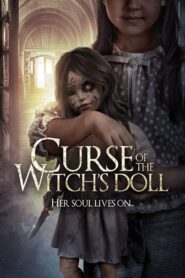 Curse of the Witch’s Doll 2018 on netflix
