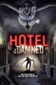 Hotel of the Damned 2016 on netflix