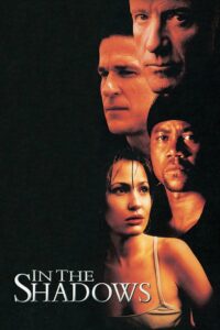 In the Shadows 2001 on netflix