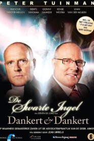 Dankert & Dankert: De Swarte Ingel 2006 on netflix