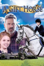A Gift Horse 2015 on netflix