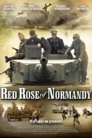 Red Rose of Normandy 2011 on netflix