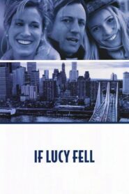 If Lucy Fell 1996 on netflix