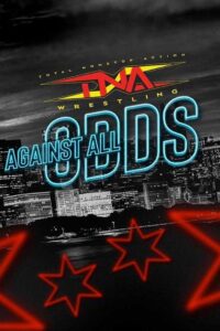 TNA Against All Odds 2024 2024 on netflix