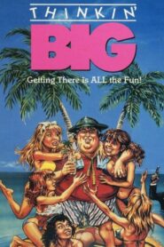 Thinkin’ Big 1986 on netflix
