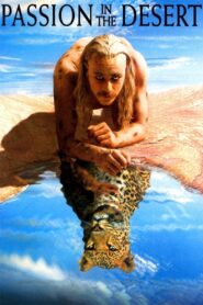Passion in the Desert 1997 on netflix