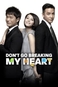 Don’t Go Breaking My Heart 2011 on netflix