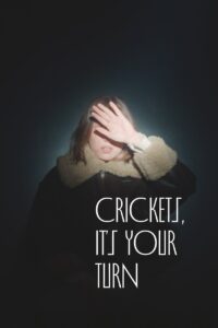 Crickets, It’s Your Turn 2024 on netflix