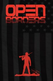 Open Borders 2019 on netflix