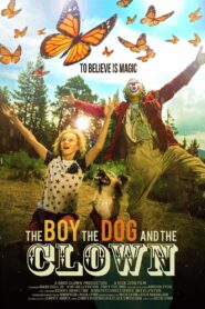 The Boy, the Dog and the Clown 2019 on netflix