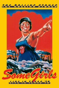 The Rolling Stones: Some Girls – Live in Texas ’78 2011 on netflix