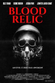 Blood Relic 2005 on netflix