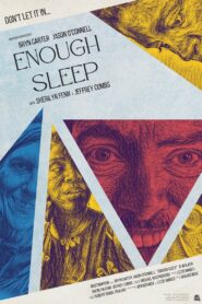 Enough Sleep 2022 on netflix