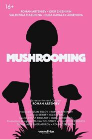Mushrooming 2021 on netflix