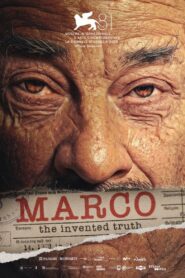 Marco: The Invented Truth 2024 on netflix