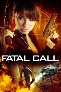Fatal Call 2012 on netflix