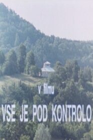 Everything Is Under Control 1992 on netflix