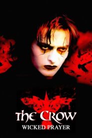 The Crow: Wicked Prayer 2005 on netflix