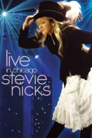 Stevie Nicks – Live in Chicago 2009 on netflix