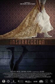 Insurrección 2024 on netflix