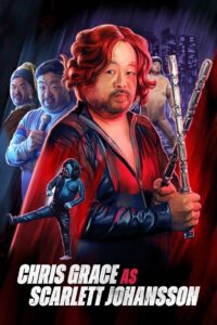 Chris Grace: As Scarlett Johansson 2024 on netflix
