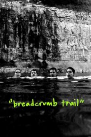 Breadcrumb Trail 2014 on netflix