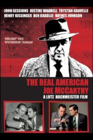 The Real American: Joe McCarthy 2011 on netflix