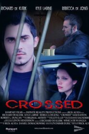 Crossed 2006 on netflix