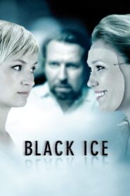 Black Ice 2007 on netflix
