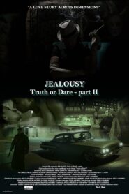 Jealousy: Truth or Dare – Part II 2021 on netflix