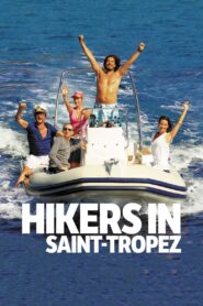 Hikers in Saint-Tropez 2008 on netflix