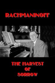 Rachmaninoff: The Harvest of Sorrow 1998 on netflix