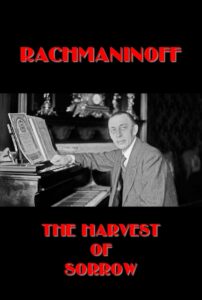 Rachmaninoff: The Harvest of Sorrow 1998 on netflix