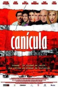 Canícula 2002 on netflix