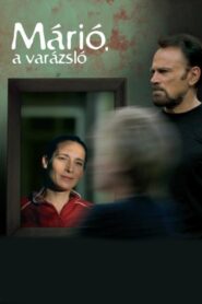 Márió, a varázsló 2008 on netflix