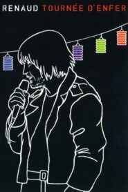 Renaud – Tournée d’enfer 2003 on netflix