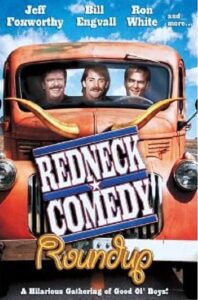 Redneck Comedy Roundup 2005 on netflix