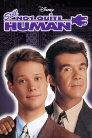 Still Not Quite Human 1992 on netflix