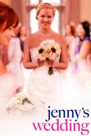 Jenny’s Wedding 2015 on netflix