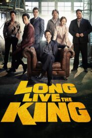 Long Live the King 2019 on netflix